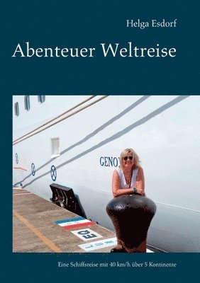 Abenteuer Weltreise 1