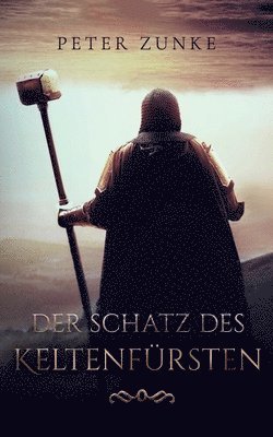 bokomslag Der Schatz des Keltenfrsten