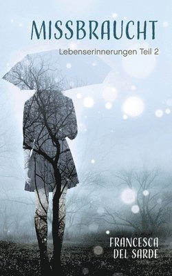 Francesca del Sarde - Missbraucht, Häftad