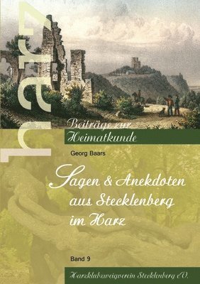 Sagen und Anekdoten aus Stecklenberg im Harz 1