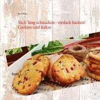 bokomslag Nich' lang schnacken - einfach backen!