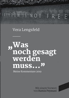 Vera Lengsfeld - Was noch gesagt werden muss, Häftad