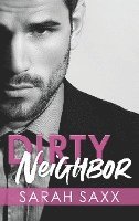 bokomslag Dirty Neighbor