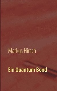 bokomslag Ein Quantum Bond