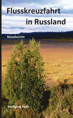 bokomslag Flusskreuzfahrt in Russland