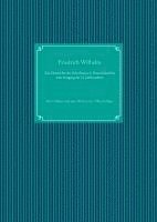 Friedrich Wilhelm, Nachdruck Ug - Zur Geschichte des Schrifttums in Deutschland bis zum Ausgang des 13. Jahrhunderts, Inbunden