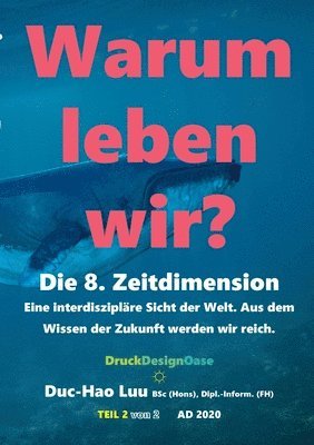 Warum leben wir? 1