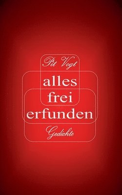 Alles frei erfunden! 1