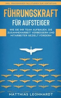 bokomslag Führungskraft für Aufsteiger