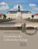 bokomslag Geschichte der Schlesischen Kriege