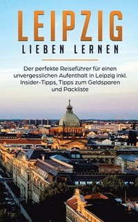 bokomslag Leipzig lieben lernen