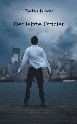 bokomslag Der letzte Offizier