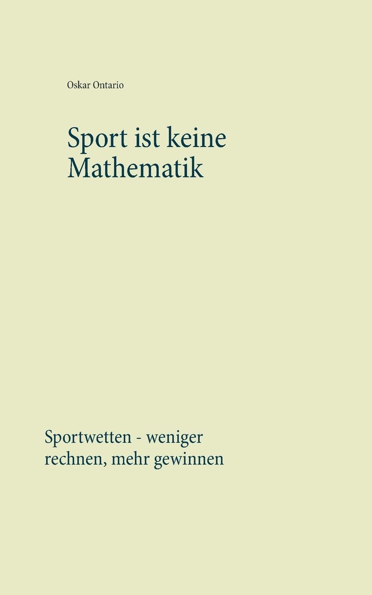 Sport ist keine Mathematik 1