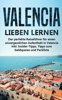 bokomslag Valencia lieben lernen