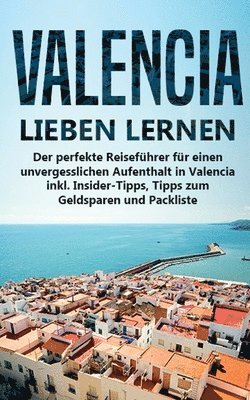 bokomslag Valencia lieben lernen