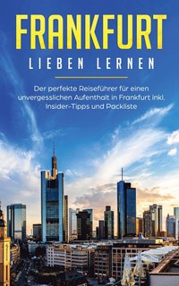 bokomslag Frankfurt lieben lernen