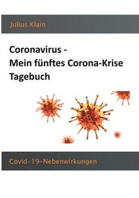 bokomslag Coronavirus - Mein fünftes Corona-Krise Tagebuch