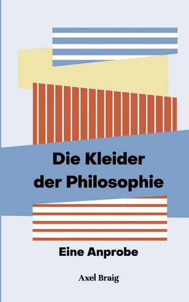 bokomslag Kleider der Philosophie