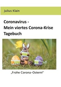 bokomslag Coronavirus - Mein viertes Corona-Krise Tagebuch