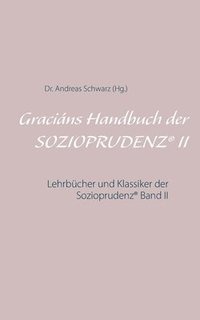 bokomslag Gracins Handbuch der SOZIOPRUDENZ(R) II