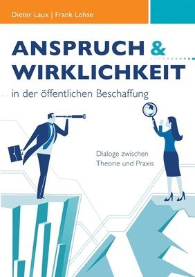 Dieter Laux, Frank Lohse - Anspruch und Wirklichkeit in der öffentlichen Beschaffung, Häftad