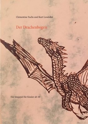 bokomslag Der Drachenbogen