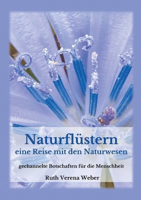 Ruth Weber - Naturflüstern, Häftad