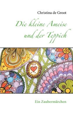 bokomslag Die kleine Ameise und der Teppich