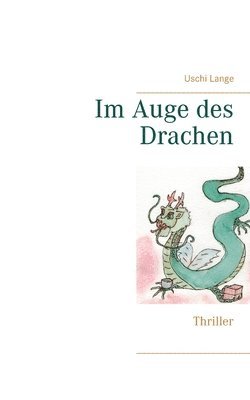 bokomslag Im Auge des Drachen