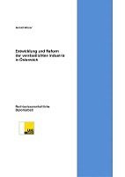 bokomslag Entwicklung und Reform der verstaatlichten Industrie in Österreich