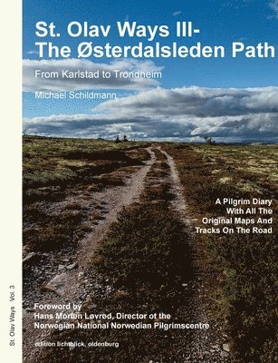 bokomslag St. Olav Ways III- The Østerdalsleden Path