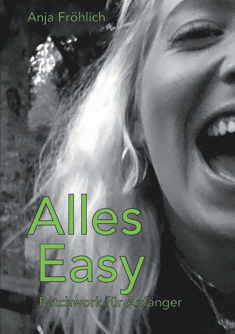 Anja Fröhlich - Alles Easy, Häftad