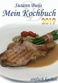 bokomslag Mein Kochbuch - Edition 2019