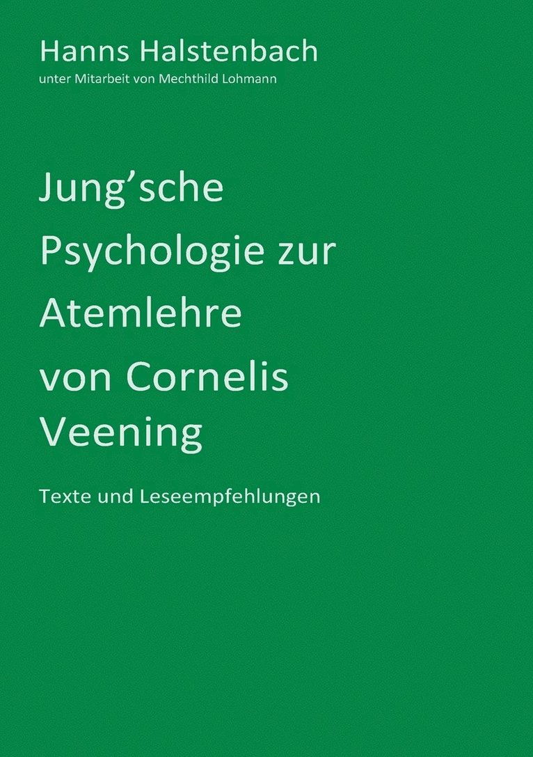 Jung'sche Psychologie zur Atemlehre von Cornelis Veening 1