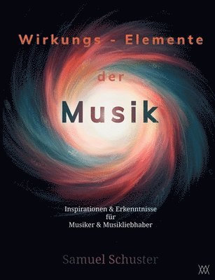 Wirkungs-Elemente der Musik 1