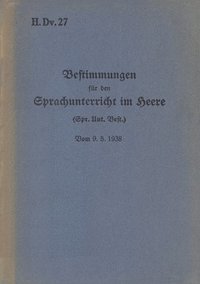 bokomslag H.Dv. 27 Bestimmungen fr den Sprachunterricht im Heere