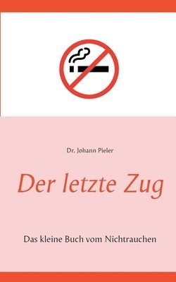 letzte Zug