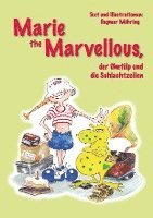 Marie the Marvellous 1