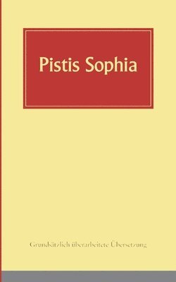 Andreas Döhrer - Pistis Sophia, Häftad
