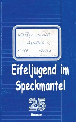 bokomslag Eifeljugend im Speckmantel