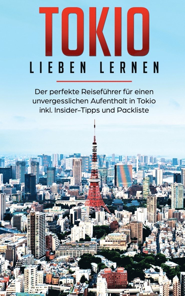 Tokio lieben lernen 1