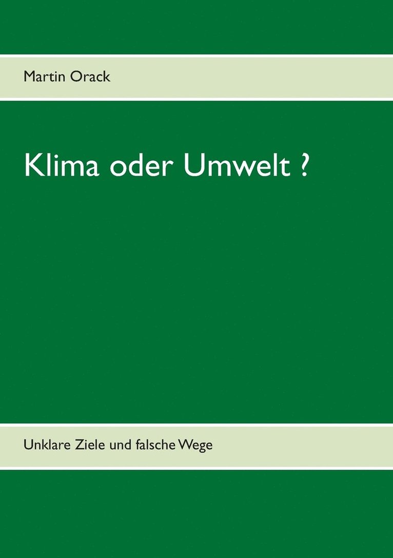 Klima oder Umwelt ? 1