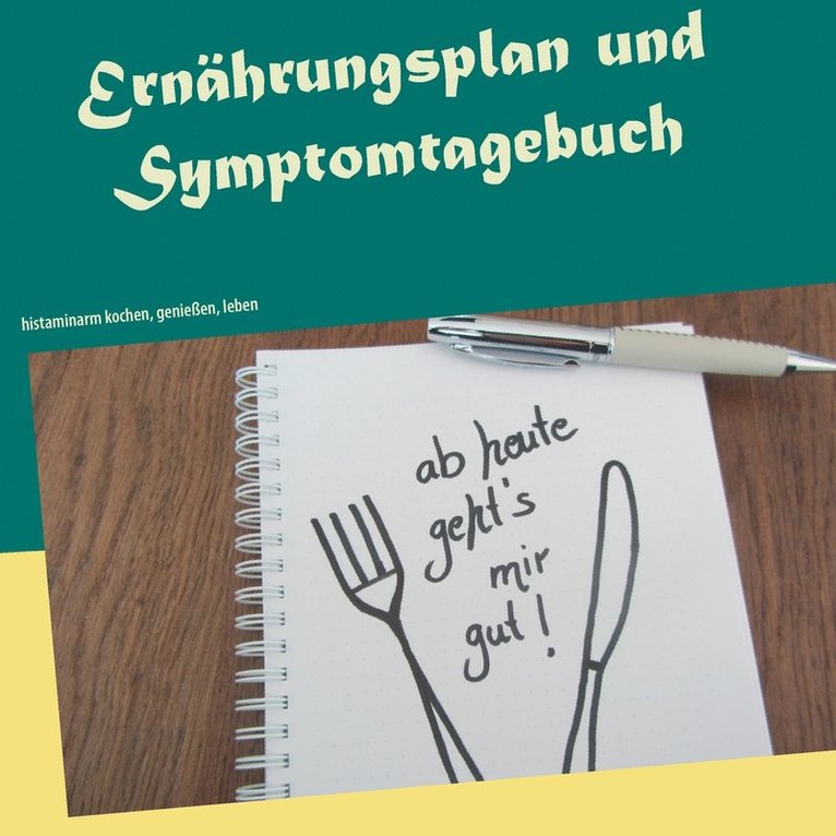 Ernhrungsplan und Symptomtagebuch 1