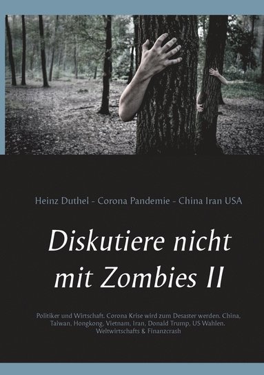 bokomslag Diskutiere nicht mit Zombies II