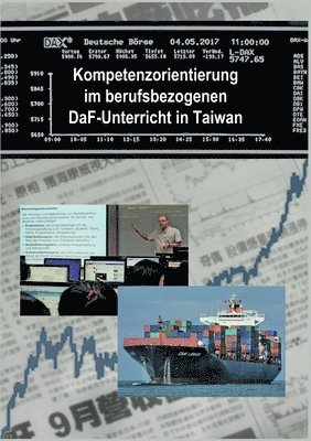 Kompetenzorientierung im berufsbezogenen DaF-Unterricht in Taiwan 1