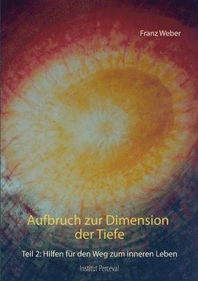 bokomslag Aufbruch zur Dimension der Tiefe