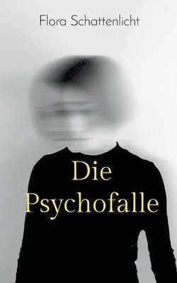 Die Psychofalle 1