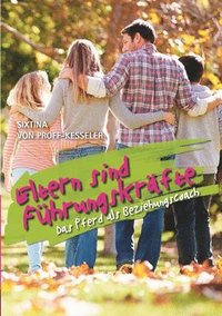 bokomslag Eltern sind Führungskräfte