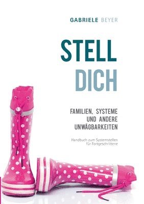 Familien, Systeme und andere Unwgbarkeiten 1