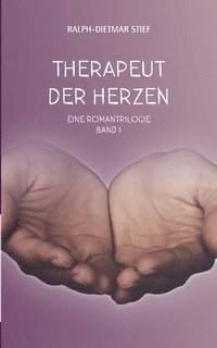 bokomslag Therapeut der Herzen